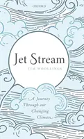 Jet Stream: Eine Reise durch unser sich veränderndes Klima - Jet Stream: A Journey Through Our Changing Climate