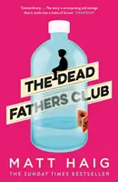 Club der toten Väter - Dead Fathers Club