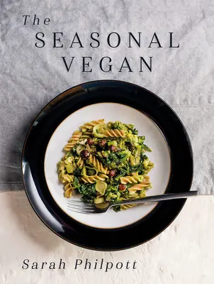 Der saisonale Veganer - The Seasonal Vegan