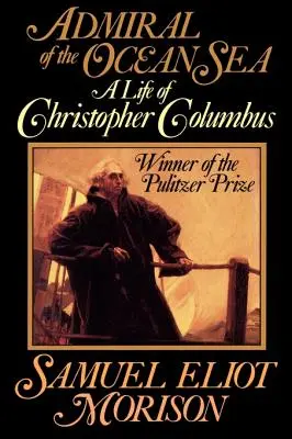 Admiral des Ozeans: Ein Leben von Christoph Kolumbus - Admiral of the Ocean Sea: A Life of Christopher Columbus