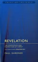 Die Offenbarung: Die Barmherzigkeit und der Schutz von Christus - Revelation: The Compassion and Protection of Christ