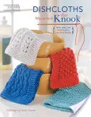 Geschirrtücher mit der Knook gemacht - Dishcloths Made with the Knook