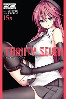 Trinity Seven, Bd. 15.5 - Trinity Seven, Vol. 15.5