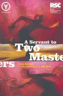 Ein Diener zweier Herren - A Servant to Two Masters