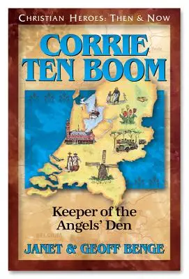 Corrie Ten Boom: Hüterin der Engelsgrube - Corrie Ten Boom: Keeper of the Angels Den