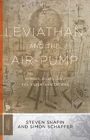 Leviathan und die Luftpumpe: Hobbes, Boyle und das experimentelle Leben - Leviathan and the Air-Pump: Hobbes, Boyle, and the Experimental Life