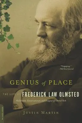 Das Genie des Ortes: Das Leben von Frederick Law Olmsted - Genius of Place: The Life of Frederick Law Olmsted