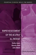 Schnelle Beurteilung des akut erkrankten Patienten - Rapid Assessment of the Acutely Ill Patient