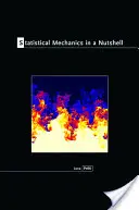 Statistische Mechanik in einer Kurzfassung - Statistical Mechanics in a Nutshell