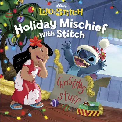 Ferienunfug mit Stitch - Holiday Mischief with Stitch