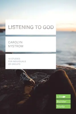 Auf Gott hören (Lifebuilder Study Guides) (Nystrom Carolyn (Autor)) - Listening to God (Lifebuilder Study Guides) (Nystrom Carolyn (Author))