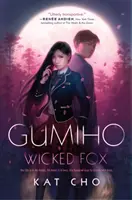 Gumiho: Böser Fuchs - Gumiho: Wicked Fox