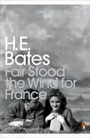 Fair Stood the Wind for France