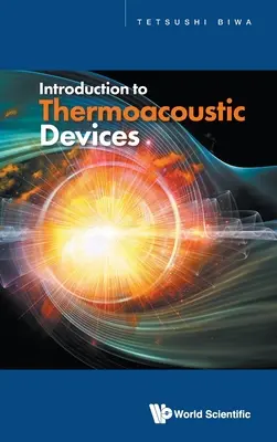 Einführung in thermoakustische Geräte - Introduction to Thermoacoustic Devices