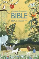 Katholische Kinderbibel - Englische Standardversion - Katholische Ausgabe - Catholic Children's Bible - English Standard Version - Catholic Edition