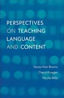 Perspektiven für den Unterricht von Sprache und Inhalt - Perspectives on Teaching Language and Content