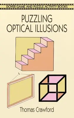 Rätselhafte optische Illusionen - Puzzling Optical Illusions