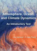 Atmosphäre, Ozean und Klimadynamik: Ein einführender Text - Atmosphere, Ocean, and Climate Dynamics: An Introductory Text