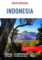 Insight Guides Indonesien (Reiseführer mit kostenlosem E-Book) - Insight Guides Indonesia (Travel Guide with Free Ebook)