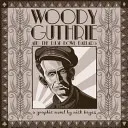 Woody Guthrie - und die Dust Bowl Balladen - Woody Guthrie - And the Dust Bowl Ballads
