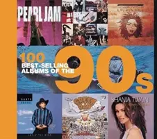 100 meistverkaufte Alben der 90er Jahre - 100 Best Selling Albums of the 90s