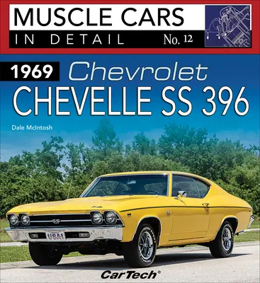 1969 Chev Chevelle Ss: MC im Detail 12: Muscle Cars im Detail Nr. 12 - 1969 Chev Chevelle Ss: MC in Detail 12: Muscle Cars in Detail No. 12