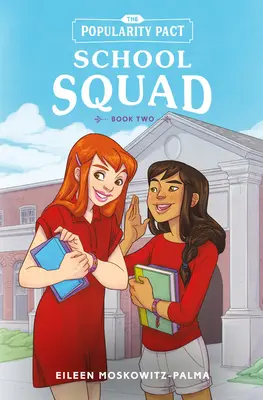 Der Popularitätspakt: School Squad: Buch Zwei - The Popularity Pact: School Squad: Book Two
