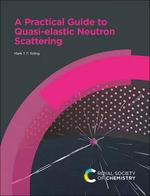 Ein praktischer Leitfaden zur quasi-elastischen Neutronenstreuung - A Practical Guide to Quasi-Elastic Neutron Scattering