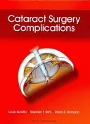 Komplikationen bei Kataraktoperationen - Cataract Surgery Complications