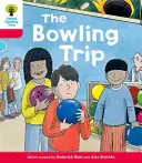 Oxford Reading Tree: Dekodieren und Weiterentwickeln A Level 4 - Der Bowlingtrip (Hunt Roderick (Autor & Serienschöpfer)) - Oxford Reading Tree: Decode and Develop More A Level 4 - The Bowling Trip (Hunt Roderick (Author & Series Creator))