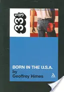 Bruce Springsteens Geboren in den USA - Bruce Springsteen's Born in the USA