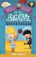 Der gute Ritter, der böse Ritter und das große Spiel (Ritter Tom (Illustrator und Autor)) - Good Knight, Bad Knight and the Big Game (Knight Tom (Illustrator and Author))