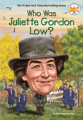 Wer war Juliette Gordon Low? - Who Was Juliette Gordon Low?