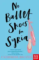 Keine Ballettschuhe in Syrien - No Ballet Shoes in Syria