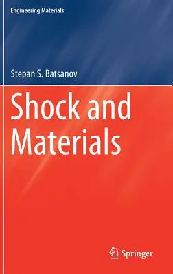 Schock und Materialien - Shock and Materials