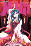 Magi, Bd. 25, 25: Das Labyrinth der Magie - Magi, Vol. 25, 25: The Labyrinth of Magic