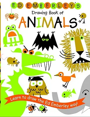 Ed Emberleys Zeichenbuch für Tiere - Ed Emberley's Drawing Book of Animals