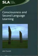 Bewusstsein und Zweitsprachenerwerb - Consciousness and Second Language Learning