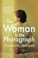 Woman in the Photograph - Der zum Nachdenken anregende feministische Roman, über den alle reden - Woman in the Photograph - The thought-provoking feminist novel everyone is talking about