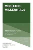 Vermittelte Millennials - Mediated Millennials