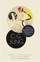 Traumsymbole des Individuationsprozesses: Aufzeichnungen aus C. G. Jungs Seminaren über Wolfgang Paulis Träume - Dream Symbols of the Individuation Process: Notes of C. G. Jung's Seminars on Wolfgang Pauli's Dreams