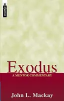 Exodus: Ein Mentor-Kommentar - Exodus: A Mentor Commentary