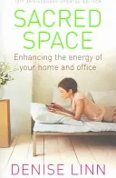 Heiliger Raum - Die Energie Ihres Zuhauses und Büros verbessern - Sacred Space - Enhancing the Energy of Your Home and Office