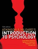 Atkinson und Hilgards Einführung in die Psychologie (Nolen-Hoeksema Susan (Yale University)) - Atkinson and Hilgard's Introduction to Psychology (Nolen-Hoeksema Susan (Yale University))