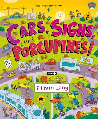 Autos, Schilder und Stachelschweine: Happy County Buch 3 - Cars, Signs, and Porcupines!: Happy County Book 3