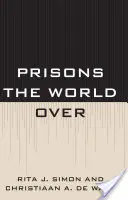 Gefängnisse auf der ganzen Welt - Prisons the World Over