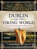 Dublin und die Welt der Wikinger - Dublin and the Viking World