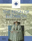 Die Herrschaft von Elizabeth - The Reign of Elizabeth