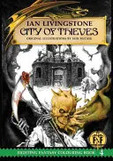 Offizielles Fighting Fantasy-Malbuch 4: Stadt der Diebe - Official Fighting Fantasy Colouring Book 4: City of Thieves