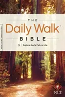 Daily Walk Bible-NLT: Gottes Weg zum Leben erforschen - Daily Walk Bible-NLT: Explore God's Path to Life